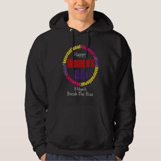 Happy Women's Day 8 März 2022 Internationale Fraue Hoodie
