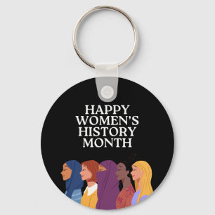 Happy Women's History Month Schlüsselanhänger