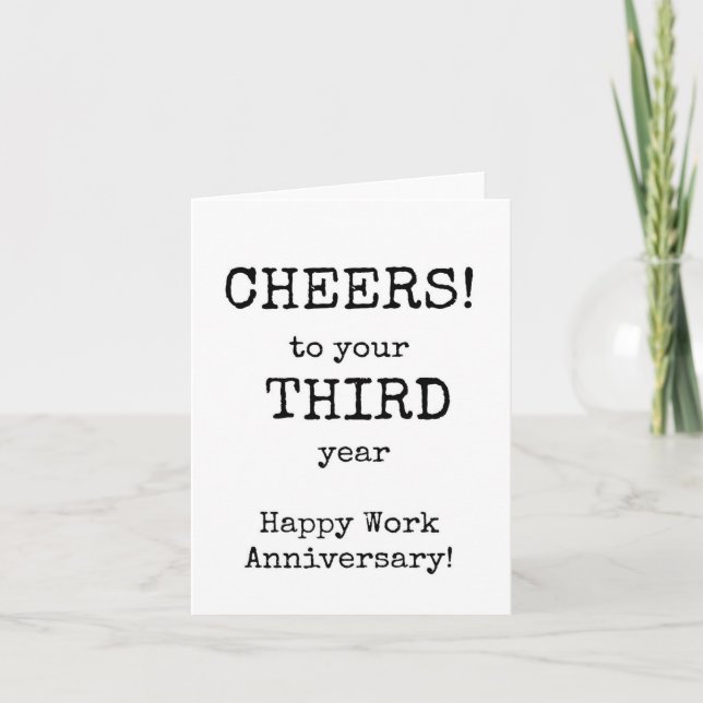 Happy Work Anniversary Drittes Jahr Karte (Vorderseite)
