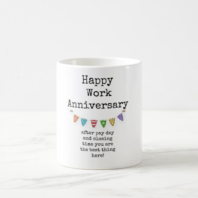 Happy Work Anniversary, Funny Coworker Coffee Tass Kaffeetasse (Mittel)
