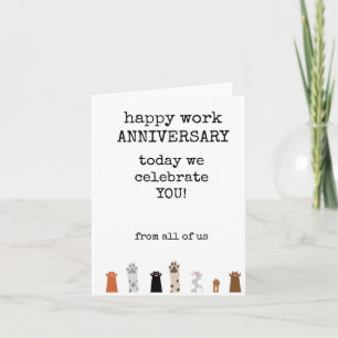 Happy Work Anniversary, von uns allen, Niedliche K Karte