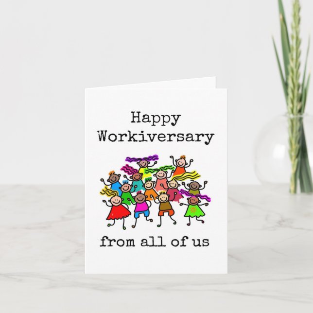 Happy Workiversary Card, von uns allen, farbenfroh Karte (Vorderseite)