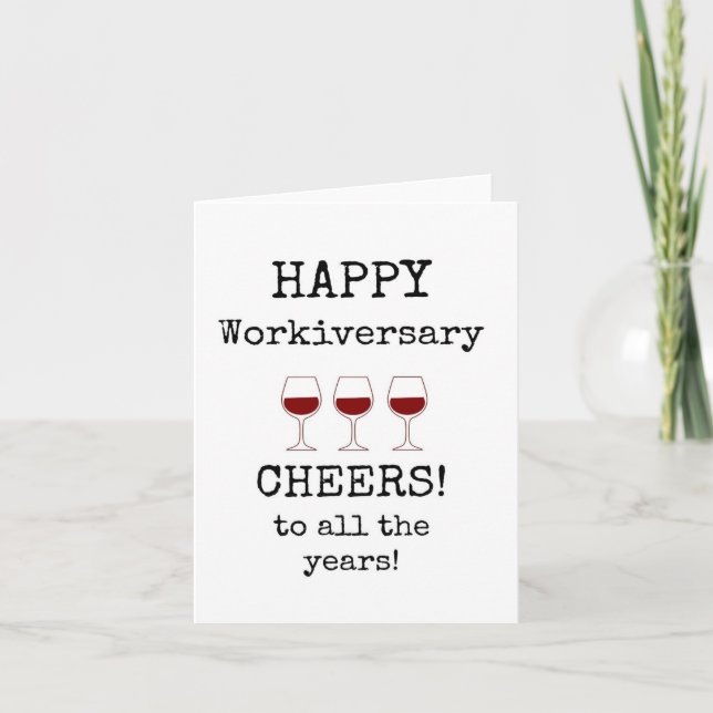 Happy Workiversary, Chef, Wine Lover Card Karte (Vorderseite)