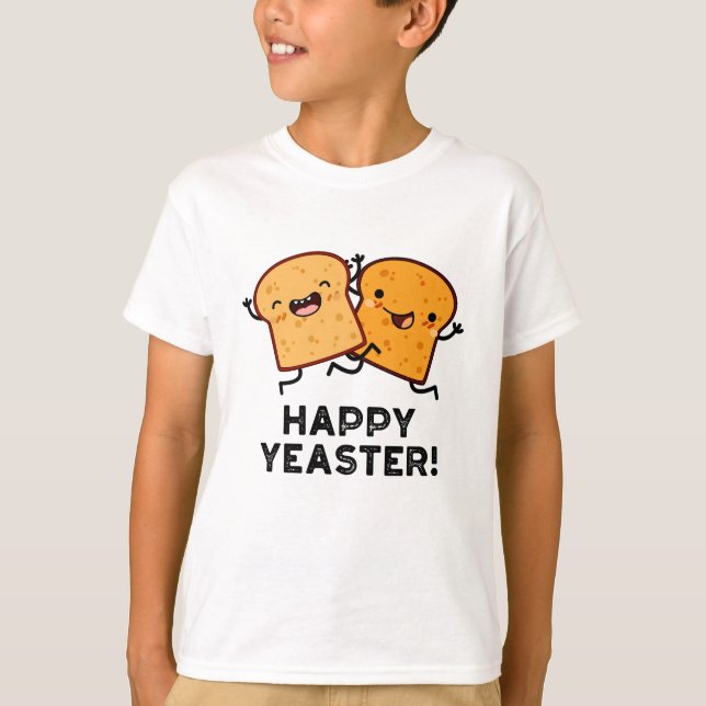 Happy Yeaster Funny Bread Pub T-Shirt (Vorderseite)