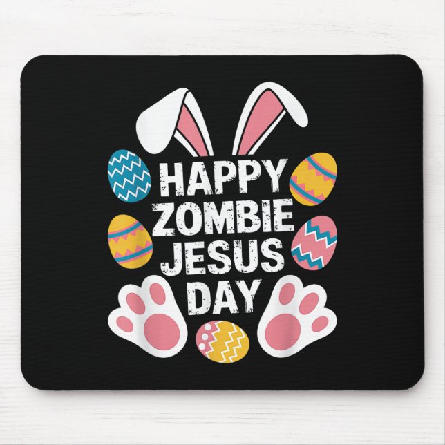 Happy Zombie Jesus Day Oster Zombie Mousepad (Vorne)