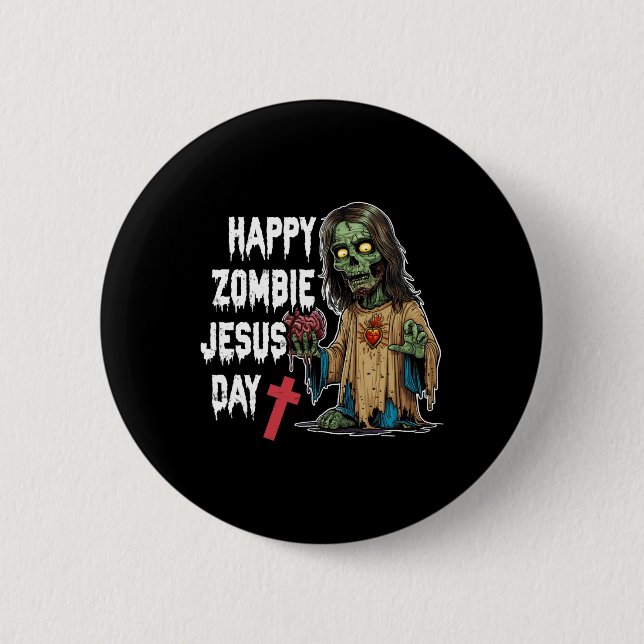 Happy Zombie Jesus Day Skeleton Horror Christ Hall Button (Vorderseite)