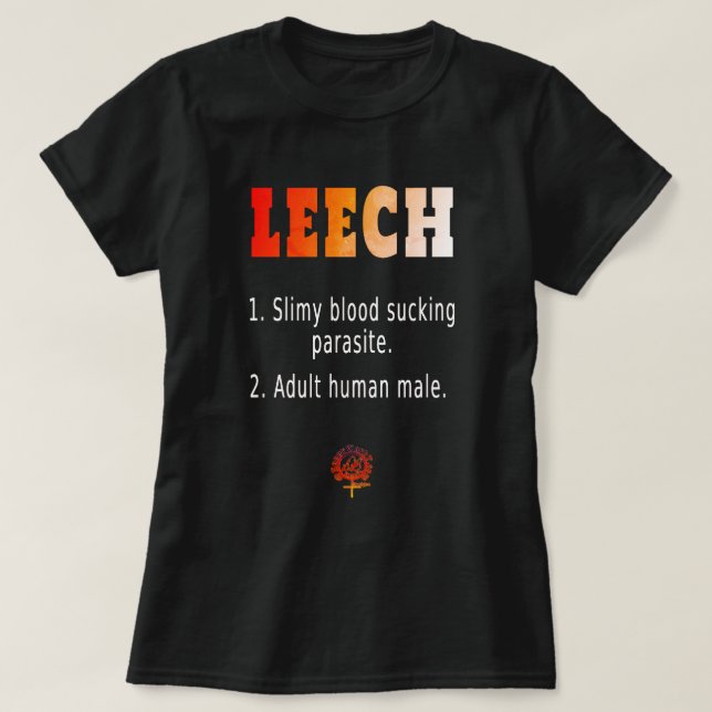 HappyWorkT LEECH DEFINITION FEMINIST HALLOWEEN T-Shirt (Design vorne)