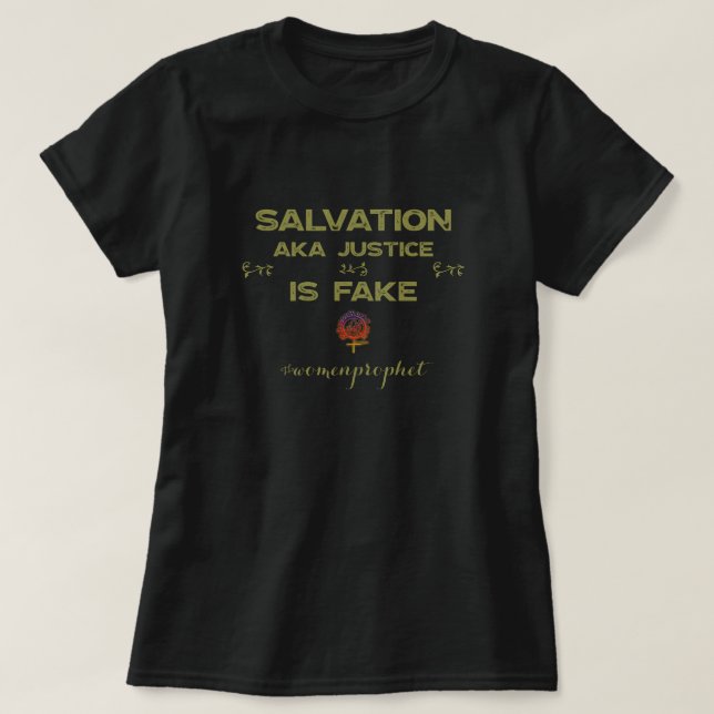 Happyworkt SALVATION IS FAKE Christlich T - Shirt (Design vorne)