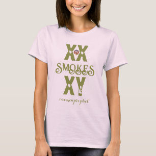 Happyworkt XX RAUCHES XY WOMENS T-Shirt