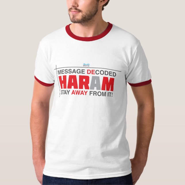 Haram: Bleibe Sie weg von ihm! T-Shirt (Vorderseite)