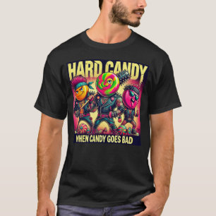 Hard Candy T-Shirt