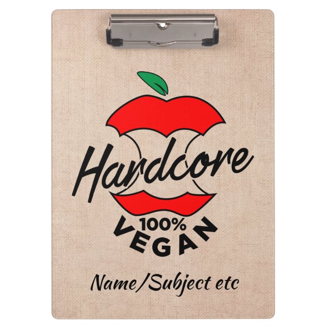Hard Core Vegan, Apple Core Vegan, Hardcore Vegan Klemmbrett (Vorderseite)