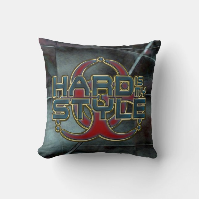 HARD ist mein STYLE + Ihr Hintergrundbild Kissen (Vorderseite)