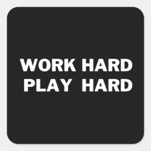 Hard Play Hard Sticker