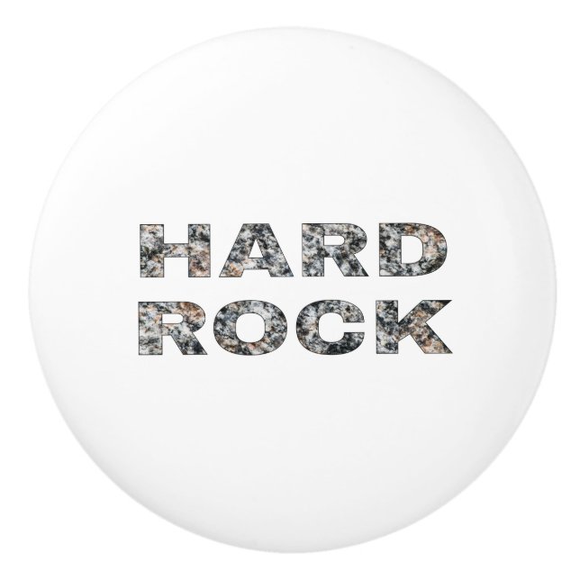 Hard Rock Granit Text Keramikknauf (Vorderseite)