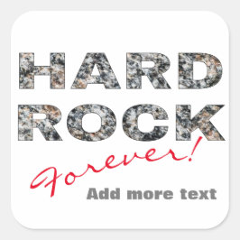 Hard Rock Granit Text Quadratischer Aufkleber