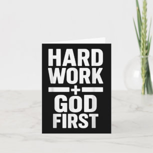 Hard Work God First Bold Statement Christlich Moti Karte