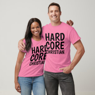 HARDCORE CHRISTIAN T-Shirts