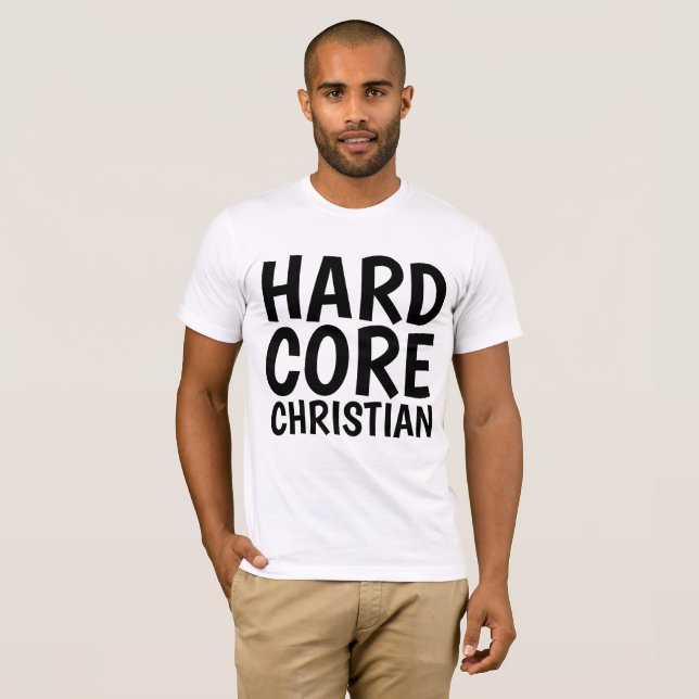 HARDCORE CHRISTLICHE T - Shirt (Vorne ganz)