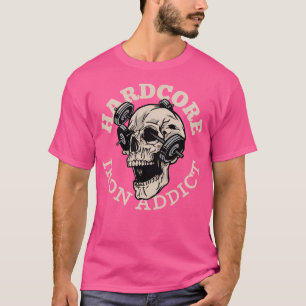 Hardcore-Eisen-Süchtiger-Totenkopf-Krafttraining T-Shirt