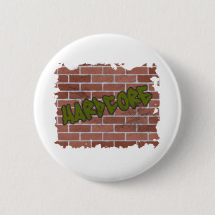 hardcore Graffiti-Design Button
