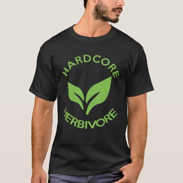 Hardcore Herbivore  Vegans for Vegetarians T-Shirt (Vorderseite)