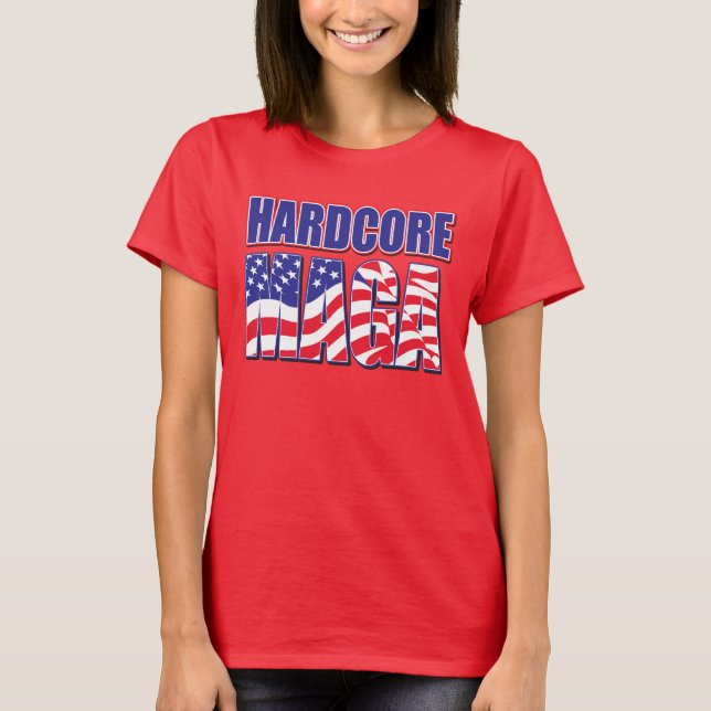 Hardcore MAGA Trump 2024 T-Shirt (Vorderseite)