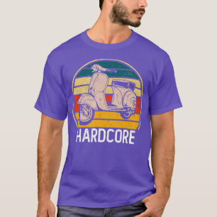 Hardcore Moped Life Funny Scooter Retro Bike T-Shirt