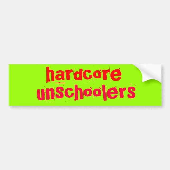 hardcore unschoolers - besonders angefertigt autoaufkleber (Vorne)