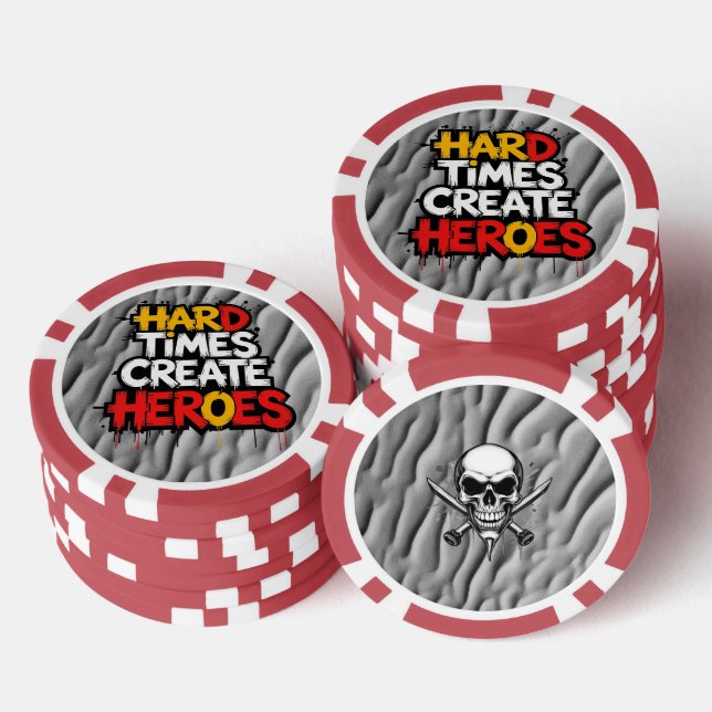 "Harde Zeiten schaffen Helden" Typografie Sprüche Pokerchips (Stapel)