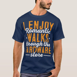 Hardware Store Handyman Carpenter Woodworker T-Shirt