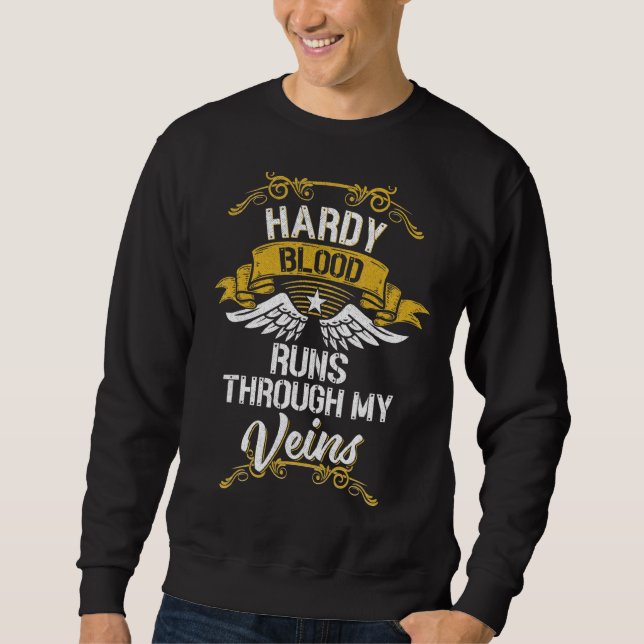 Hardy Blut fließt durch meine Adern Sweatshirt (Vorderseite)