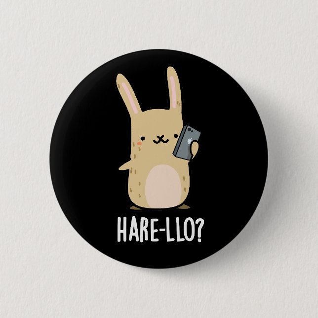 Hare-llo There Funny Hare Rabbit Pun Dark BG Button (Vorderseite)