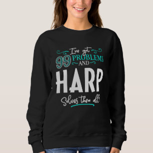 Harfendesign - Harfe löst sie alle Sweatshirt