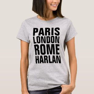 HARLAN Kentucky T - Shirt, PARIS ROM LONDON T-Shirt