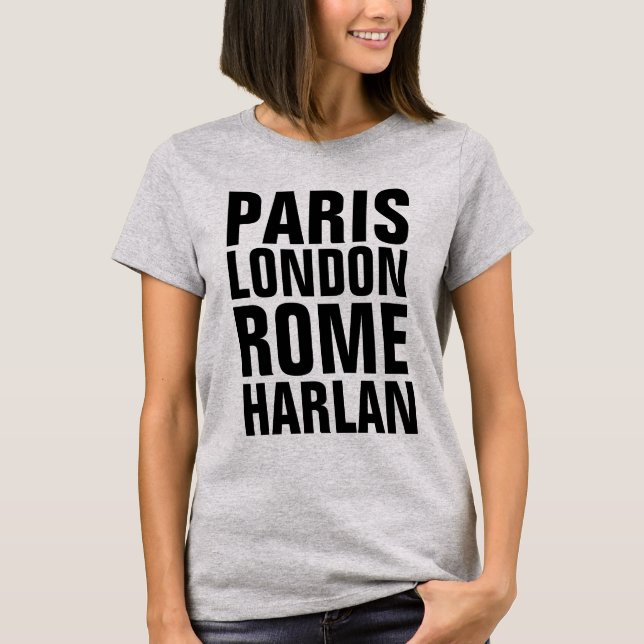 HARLAN Kentucky T - Shirt, PARIS ROM LONDON T-Shirt (Vorderseite)