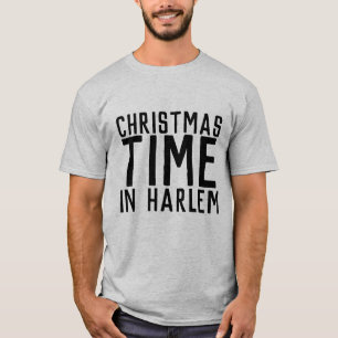 HARLEM NEW YORK CHRISTMAS TIME T - SHIRT
