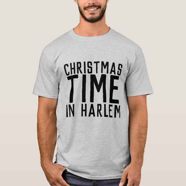 HARLEM NEW YORK CHRISTMAS TIME T - SHIRT (Vorderseite)