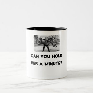 harley/kann Sie sie eine Minute halten? Zweifarbige Tasse