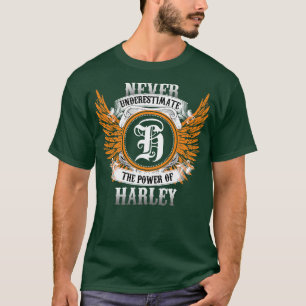 Harley Name Shirt unterschätzt nie den Power