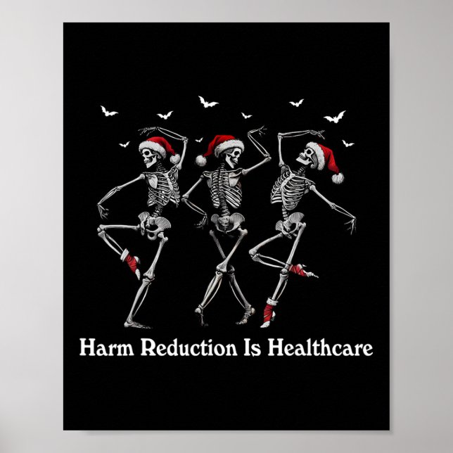Harm Reduction Skeleton Tanzen Weihnachtsüberdosis Poster (Vorne)