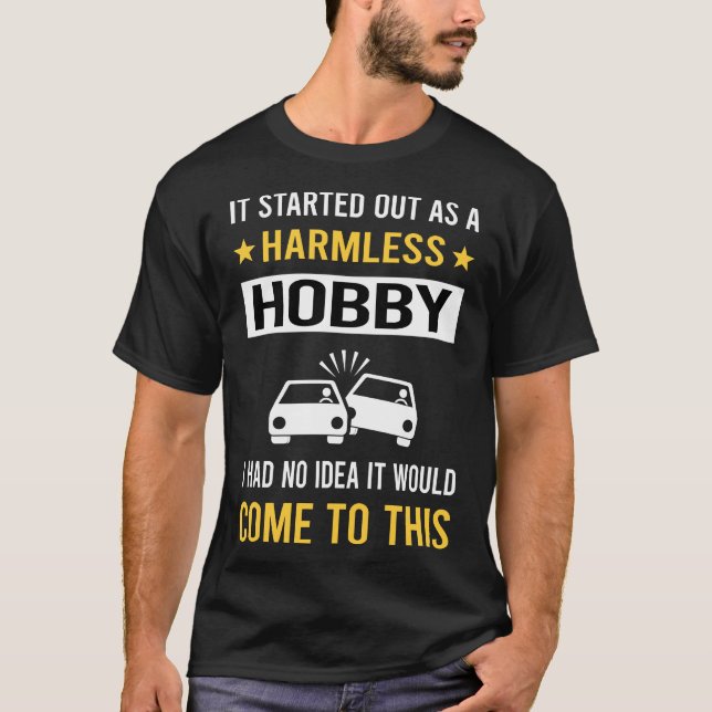 Harmless Hobby Demolition Derby T-Shirt (Vorderseite)