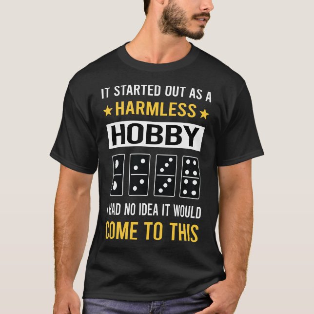 Harmless Hobby Dominoes T-Shirt (Vorderseite)