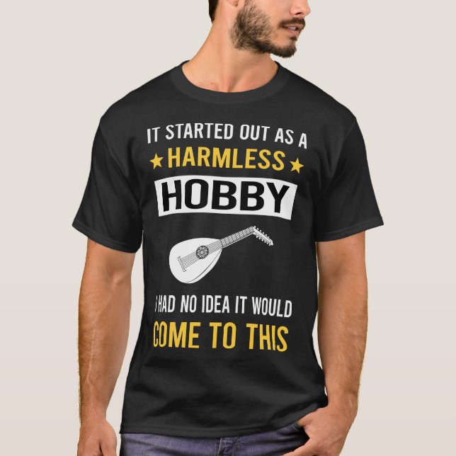 Harmless Hobby Lute T-Shirt (Vorderseite)