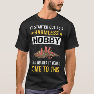 Harmless Hobby Vermiculture Vermikomponst T-Shirt