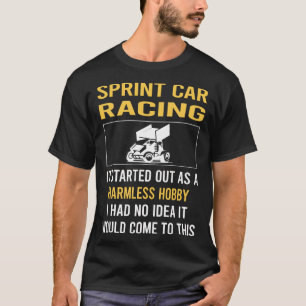 Harmlose Hobby-Sprint-Car-Autorennen T-Shirt