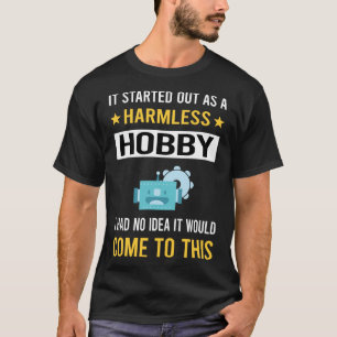 Harmlose Hobbymaschine Lernen T-Shirt