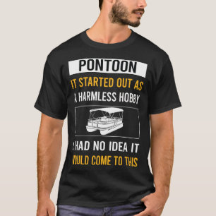 Harmlose Hobbypontonierung T-Shirt