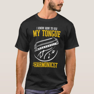 Harmoniker wissen, wie er seine Zunge benutzt T-Shirt