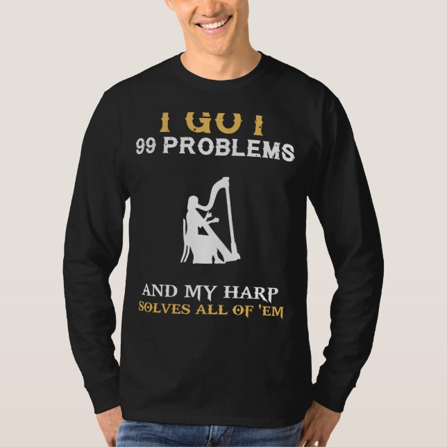 Harmonisieren mit Spaß: 99 Probleme Harmonica Enth T-Shirt (Vorderseite)